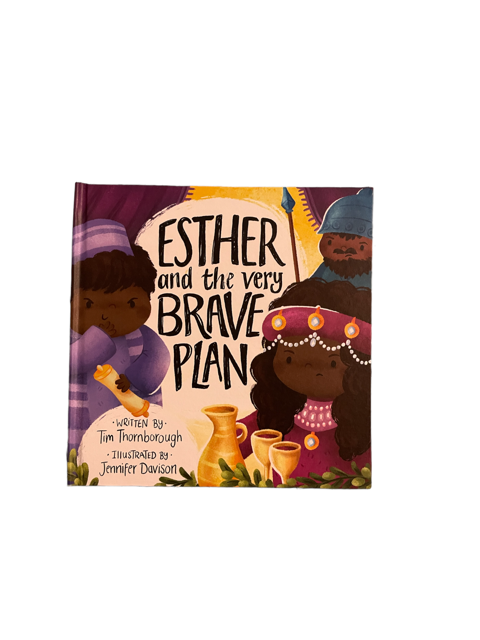 Esther and the Very Brave Plan